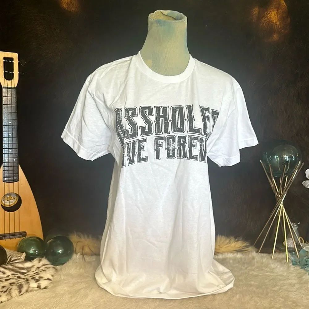Assholes live forever T-shirt M (7003) NWOT